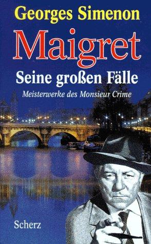 Maigret, seine großen Fälle