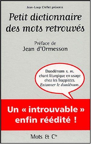 Petit dictionnaire des mots retrouvés