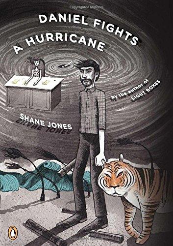 Daniel Fights a Hurricane: A Novel