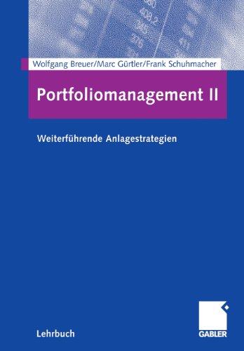 Portfoliomanagement II: Weiterführende Anlagestrategien: 2