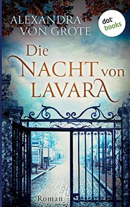 Die Nacht von Lavara: Roman