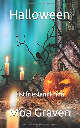 Halloween: Ostfrieslandkrimi (Kommissar Guntram Krimi-Reihe, Band 14)