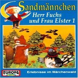 Herr Fuchs und Frau Elster 1 - Erlebnisse im Märchenwald [Musikkassette]