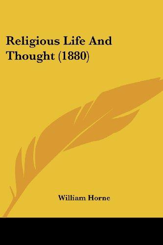 Religious Life And Thought (1880)