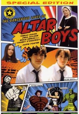 The Dangerous Lives of Altar Boys [Special Edition]