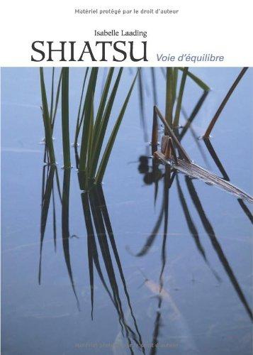 Shiatsu, voie d'équilibre