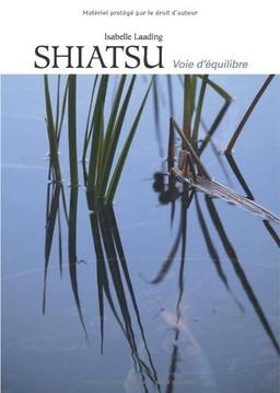 Shiatsu, voie d'équilibre