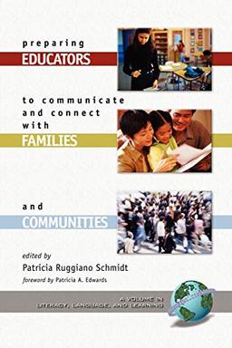 Preparing Educators to Communicate and Connect with Families and Communities (Literacy, Language and Learning)