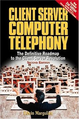 Client Server Computer Telephony