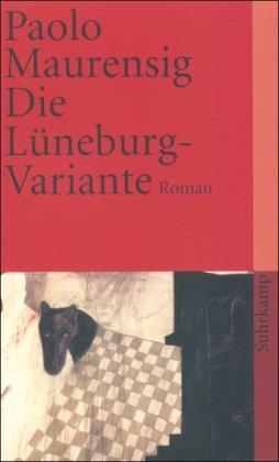 Die Lüneburg-Variante: Roman (suhrkamp taschenbuch)