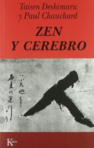 Zen y cerebro (Sabiduría Perenne)