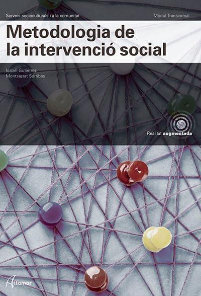 Metodologia de la intervenció social (MÒDUL TRANSVERSAL - SSC)