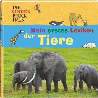 Der Kinder Brockhaus. Mein erstes Lexikon der Tiere