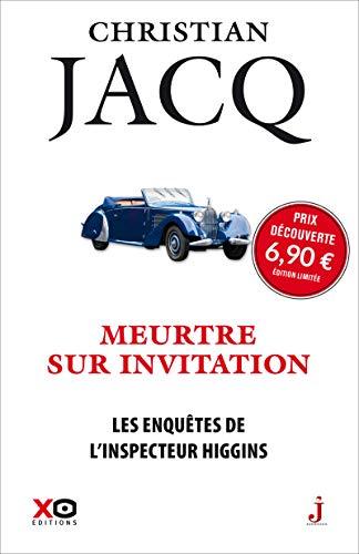 Les enquêtes de l'inspecteur Higgins. Vol. 5. Meurtre sur invitation