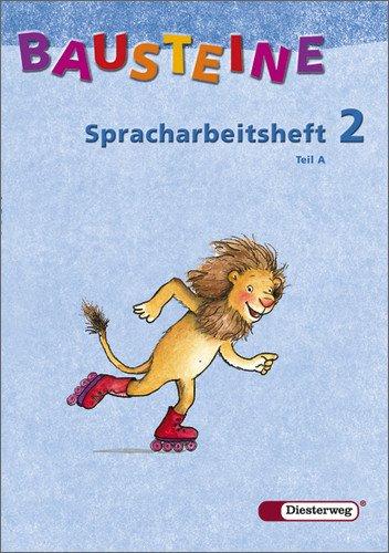 BAUSTEINE - Spracharbeitsheft: Spracharbeitsheft 2 Teil A und B im Paket (BAUSTEINE Spracharbeitshefte)