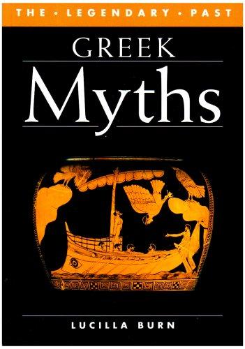 Greek Myths (The Legendary Past)