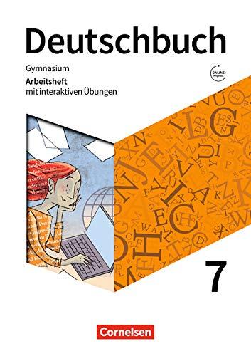 Deutschbuch Gymnasium - Zu den Ausgaben Allgemeine Ausgabe, Niedersachsen - Neue Ausgabe: 7. Schuljahr - Arbeitsheft mit interaktiven Übungen auf scook.de: Mit Lösungen