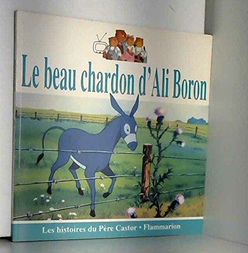 Le beau chardon d'Ali Boron