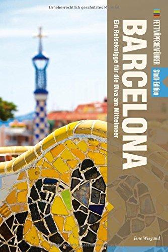 Fettnäpfchenführer Barcelona: Ein Reiseknigge für die Diva am Mittelmeer - Stadt-Edition (+ E-Book inside)