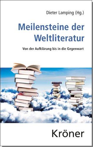 Meilensteine der Weltliteratur: Von der Aufklärung bis zur Gegenwart