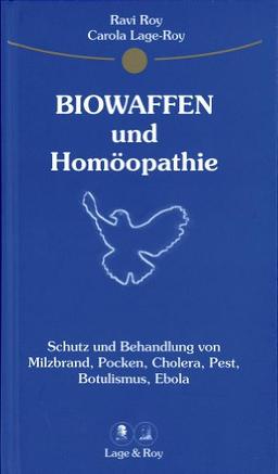 Homöopathischer Ratgeber, Biowaffen und Homöopathie