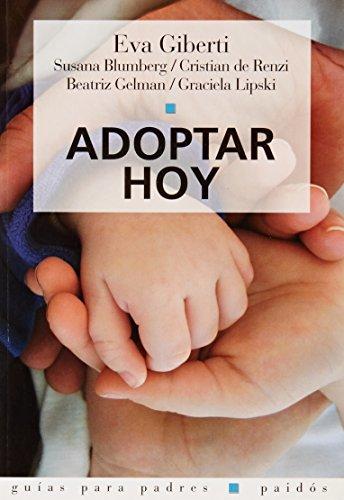 ADOPTAR HOY (Guías para Padres)