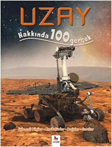 Uzay Hakkında 100 Gerçek