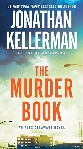 The Murder Book: An Alex Delaware Novel