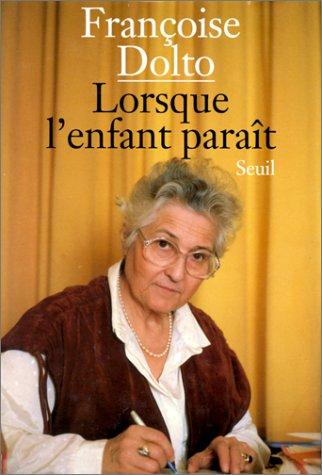 Lorsque l'enfant paraît