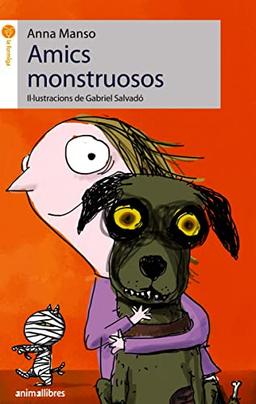 Amics monstruosos (La formiga, Band 55)