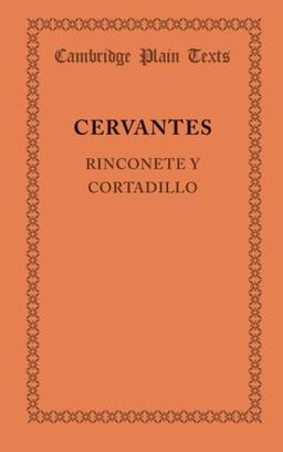 Rinconete y Cortadillo (Cambridge Plain Texts)