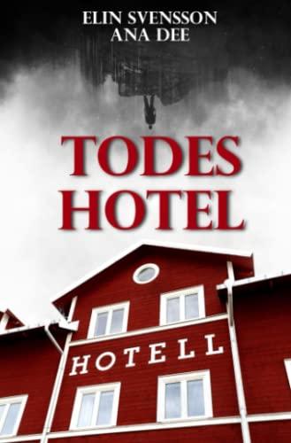 Todeshotel: Schweden-Krimi