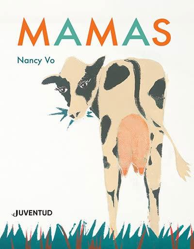 Mamas (ALBUMES ILUSTRADOS)