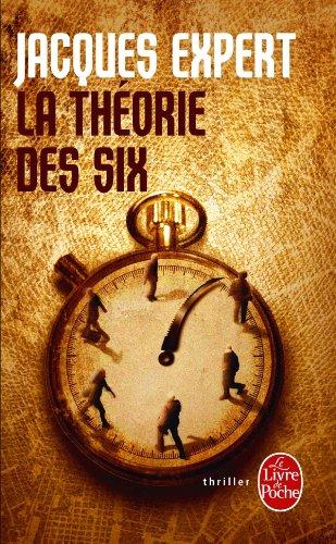 La théorie des six