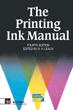 The Printing Ink Manual: 4th edition