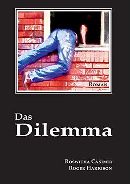 Das Dilemma