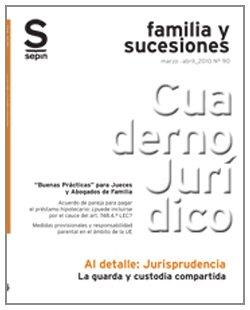 La guarda y custodia compartida (Cuaderno Jurídico Al Detalle)