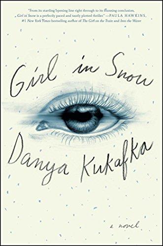 Girl in Snow: A Novel