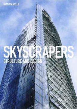 Skyscrapers: Structure and Design