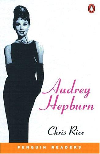 Audrey Hepburn. Level 2. (Lernmaterialien) (Penguin Readers: Level 2)