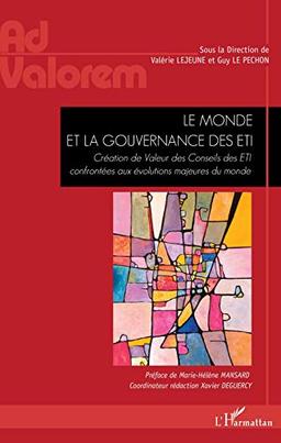 Le monde et la gouvernance des ETI : création de valeur des conseils des ETI confrontées aux évolutions majeures du monde