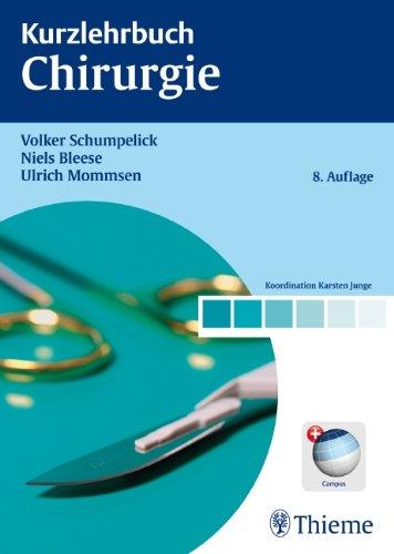 Kurzlehrbuch Chirurgie