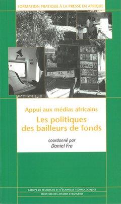 Appui aux médias africains : les politiques des bailleurs de fonds