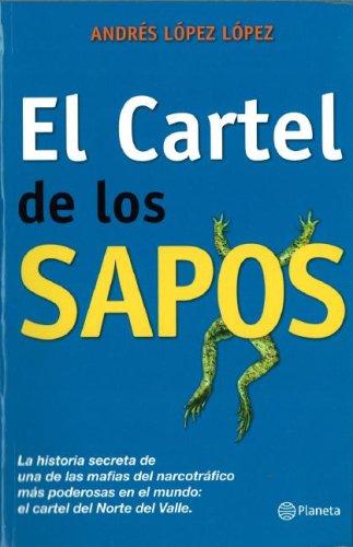 El Cartel de los Sapos