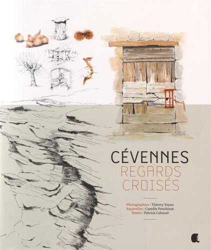 Cévennes : regards croisés