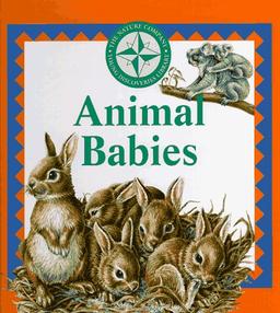 Animal Babies (Nature Company Discoveries Libraries)