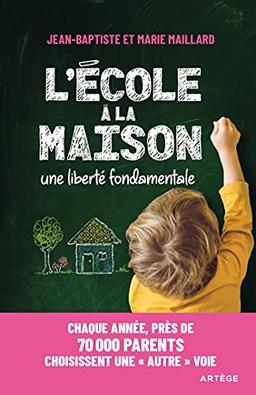 L'école à la maison: Une liberté fondamentale