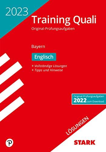 STARK Lösungen zu Training Abschlussprüfung Quali Mittelschule 2023 - Englisch 9. Klasse - Bayern