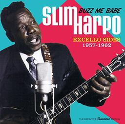 Buzz Me Babe-Excello Sides,1957-1962