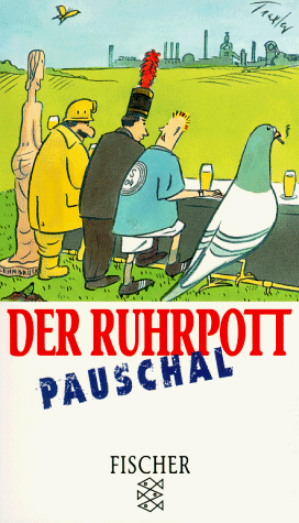 Der Ruhrpott pauschal.